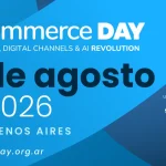 ECOMMERCE DAY ARGENTINA 2026: EL TOUR CELEBRA 20 AÑOS Y ALCANZA SU EDICION 200 EN BUENOS AIRES